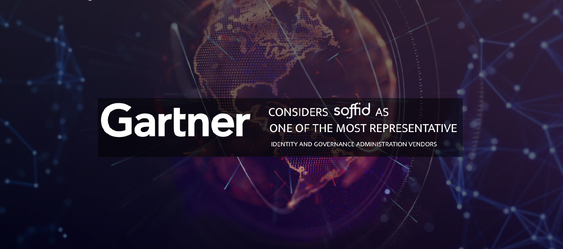 Soffid Reconocido una Vez Más como Proveedor de Administración de Identidad y Gobernanza por Gartner